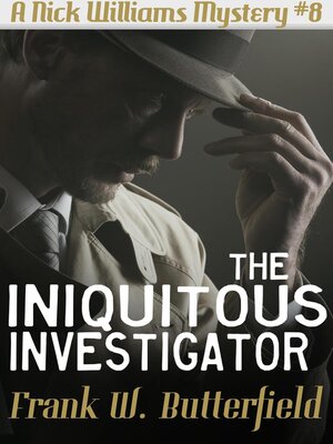 cover image of The Iniquitous Investigator